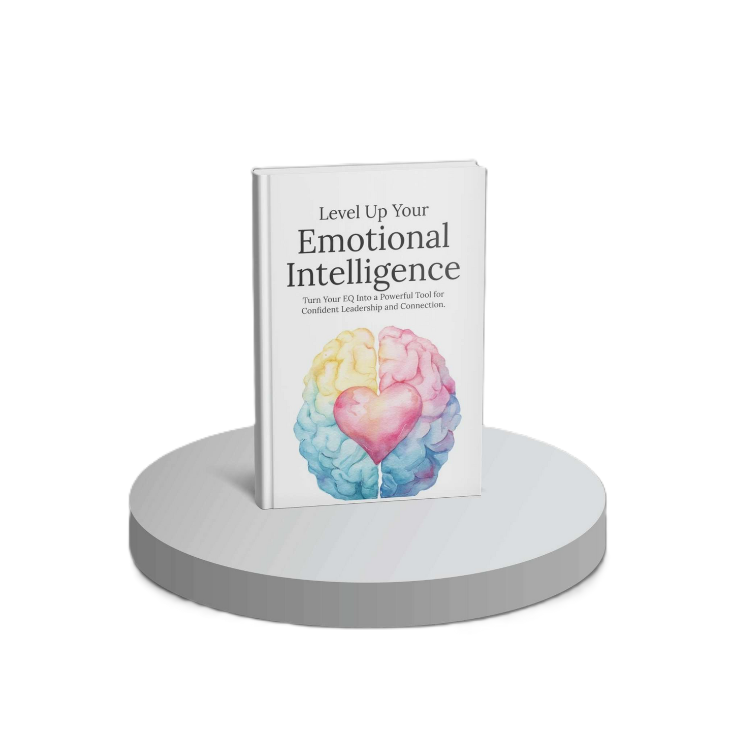 Level Up Your Emotional Intelligence - E-book