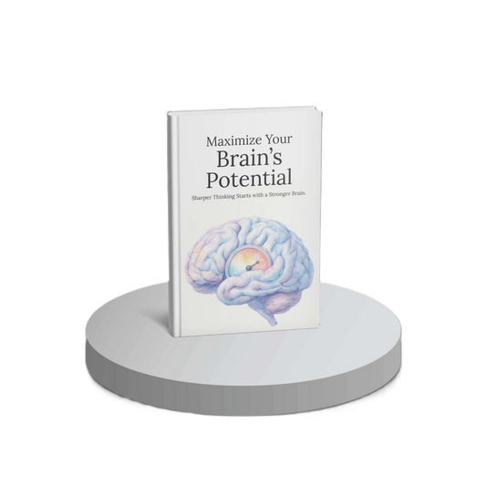 Maximize Your Brain's Potential - E-book