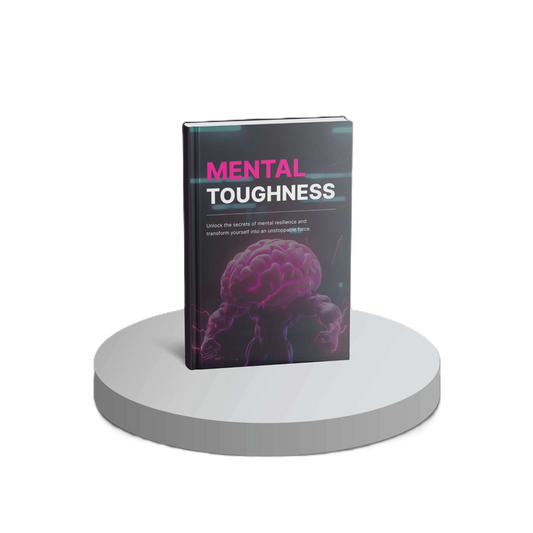 Mental Toughness - E-book