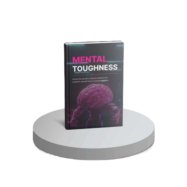 Mental Toughness - E-book