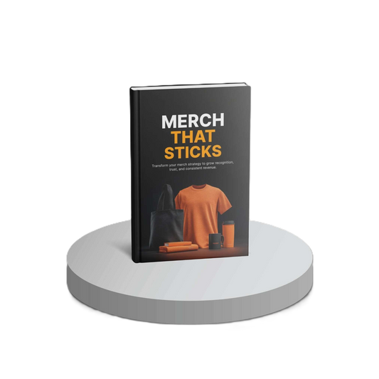 Merch That Sticks - E-book