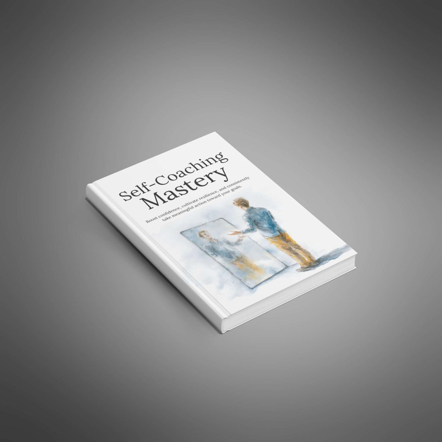 Self-Coaching Mastery - E-book