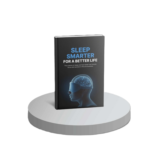 Sleep Smarter for a Better Life - E-book